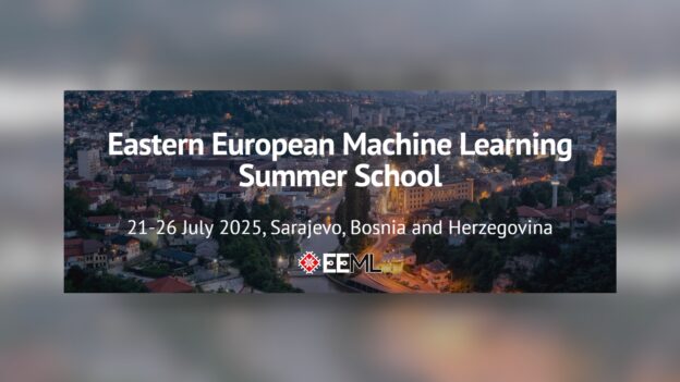 Eastern European Machine Learning Summer School