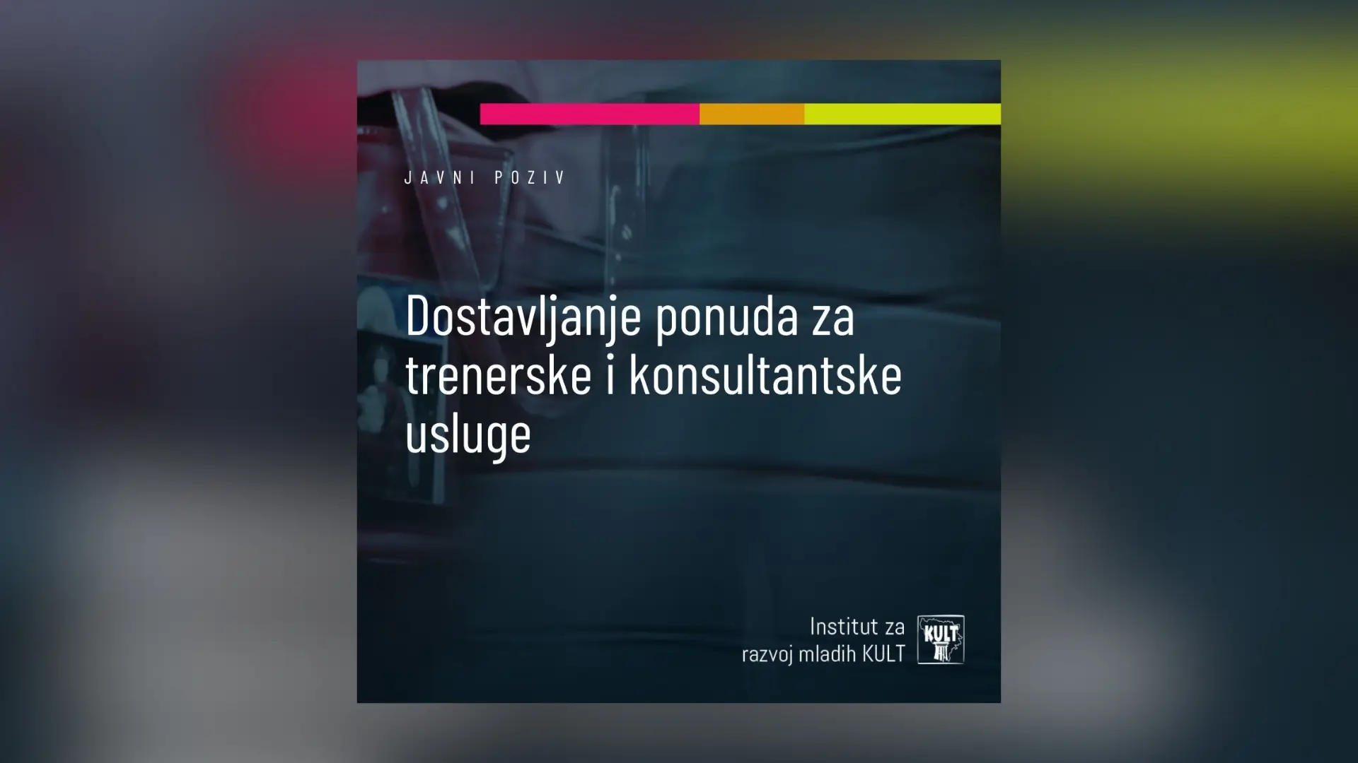 Javni poziv za dostavljanje ponuda za trenerske i konsultantske usluge