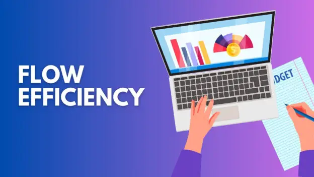 Šta je flow efficiency?