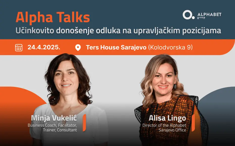 Alpha Talks Sarajevo - Učinkovito donošenje odluka